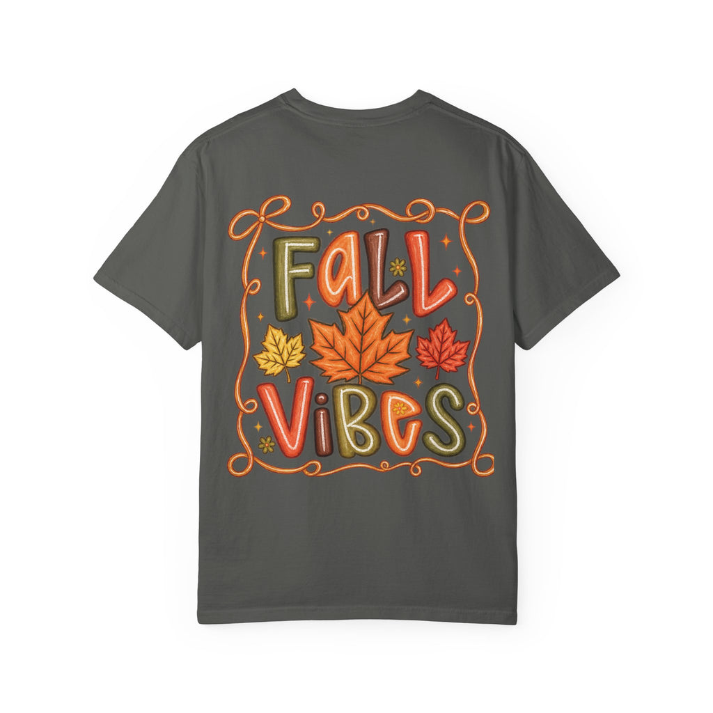 Fall Vibes Comfort Colors T-Shirt