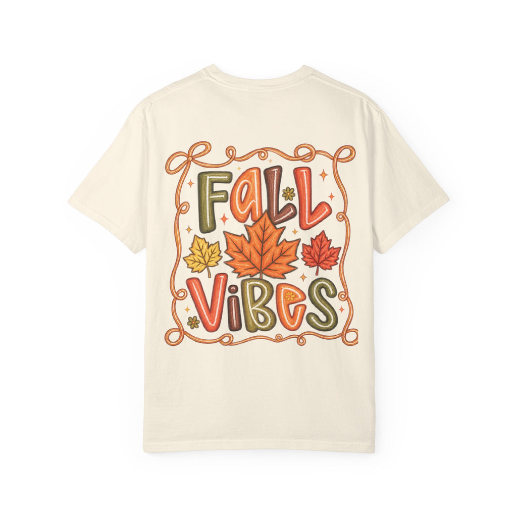 Fall Vibes Comfort Colors T-Shirt